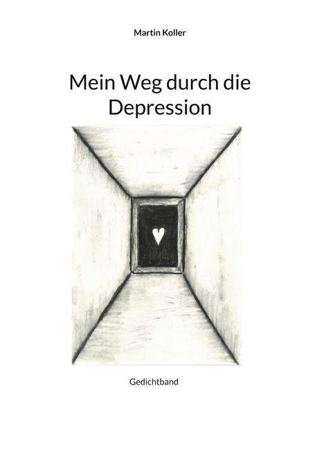 Martin Koller: Mein Weg durch die Depression, Buch