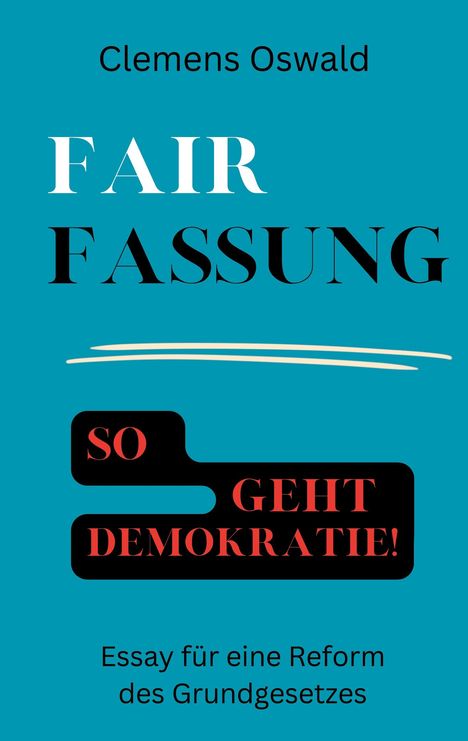 Clemens Oswald: Fairfassung, Buch