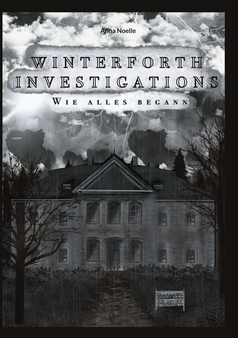 Anna Noelle: Winterforth Investigations, Buch