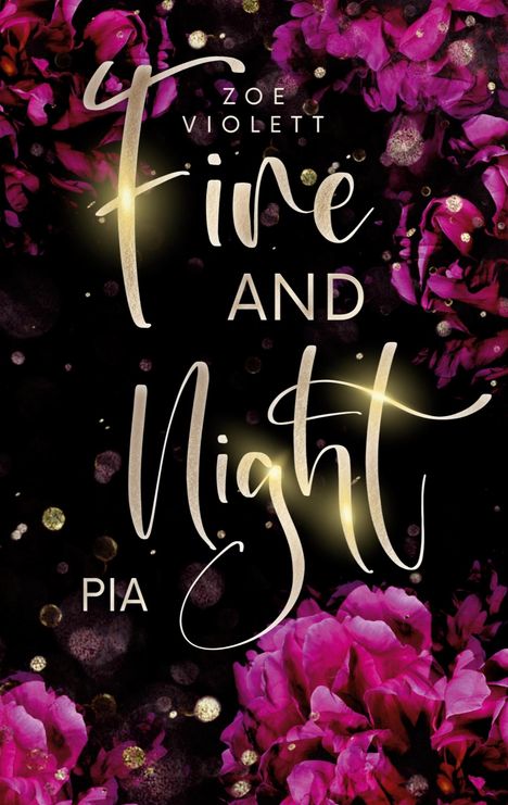 Zoe Violett: Fire and Night, Buch