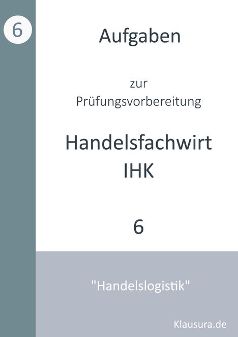 Michael Fischer: Aufgaben zur Prüfungsvorbereitung geprüfte Handelsfachwirte IHK, Buch