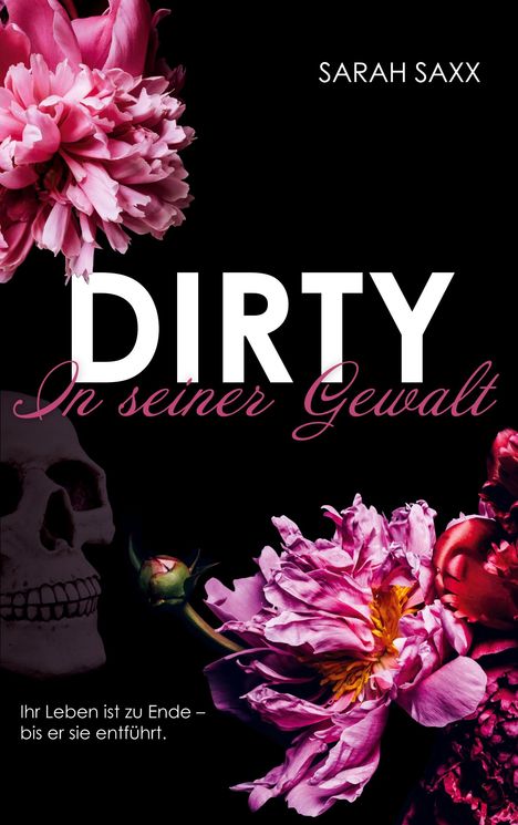 Sarah Saxx: Dirty, Buch