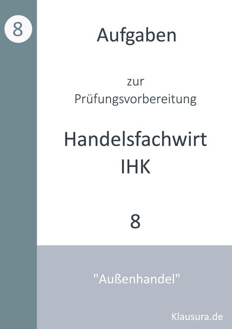 Michael Fischer: Aufgaben zur Prüfungsvorbereitung geprüfte Handelsfachwirte IHK, Buch