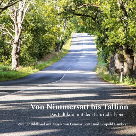 Gunnar Lentz: Von Nimmersatt bis Tallinn, Buch