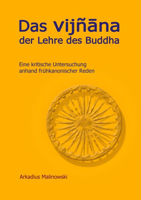 Arkadius Malinowski: Das Vijnana der Lehre des Buddha, Buch