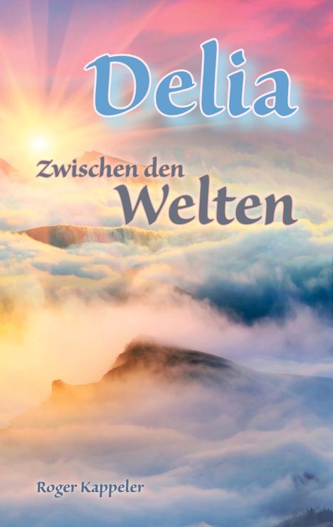 Roger Kappeler: Delia, Buch