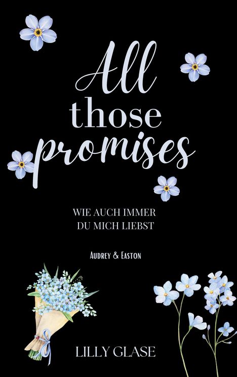 Lilly Glase: All those promises, Buch