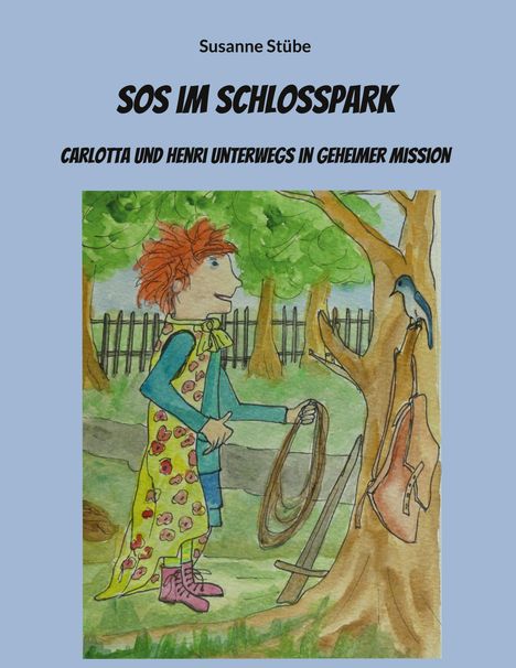 Susanne Stübe: SOS im Schlosspark, Buch