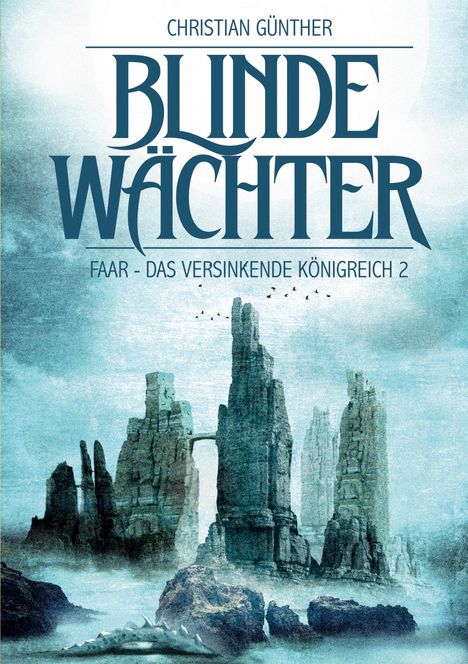 Christian Günther: Blinde Wächter, Buch