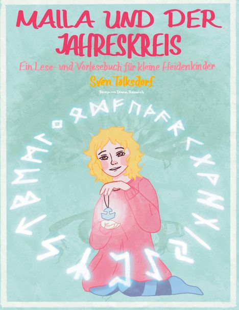 Sven Tolksdorf: Maila und der Jahreskreis, Buch