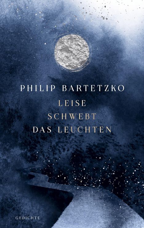 Philip Bartetzko: Leise schwebt das Leuchten, Buch