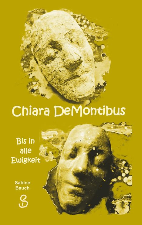 Sabine Bauch: Chiara DeMontibus, Buch