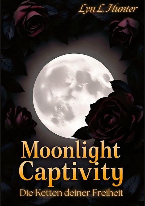 Lyn L. Hunter: Moonlight Captivity, Buch