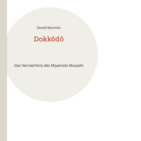 Gerald Marimón: Dokkôdô, Buch