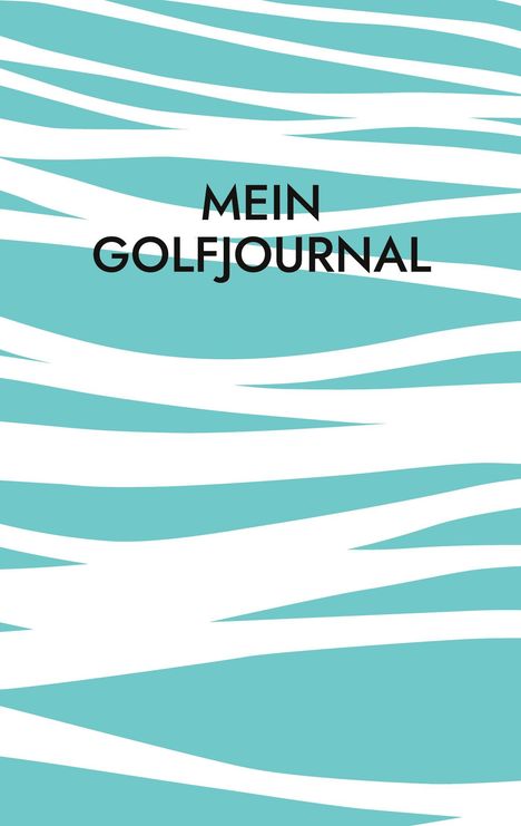 Sascha Laur: Mein Golfjournal, Buch