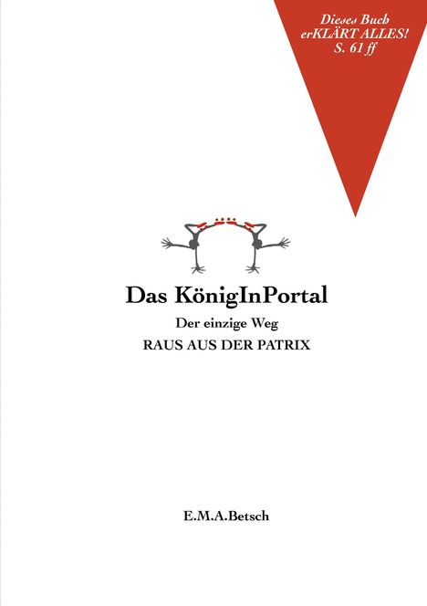 E. M. A. Betsch: Das KönigInPortal, Buch