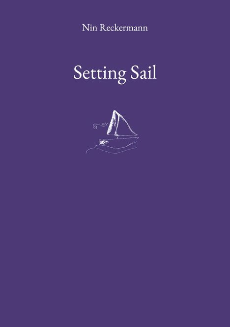 Nin Reckermann: Setting Sail, Buch