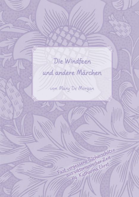 Mary De Morgan: Die Windfeen und andere Märchen, Buch