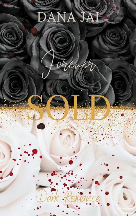 Dana Jai: Forever Sold, Buch