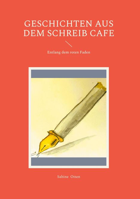 Sabine Otten: Geschichten aus dem Schreib Cafe, Buch