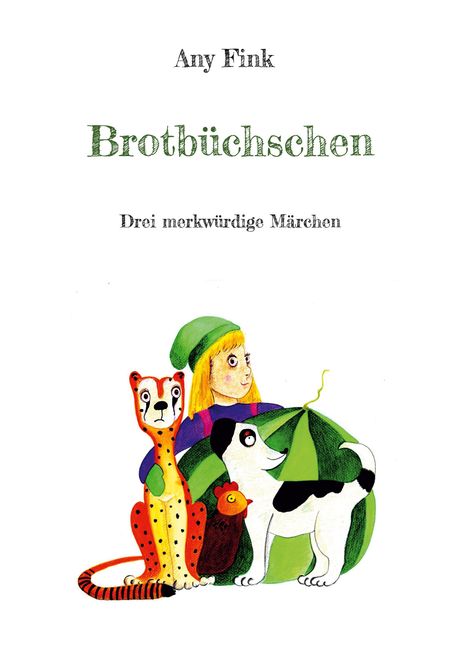 Any Fink: Brotbüchschen, Buch