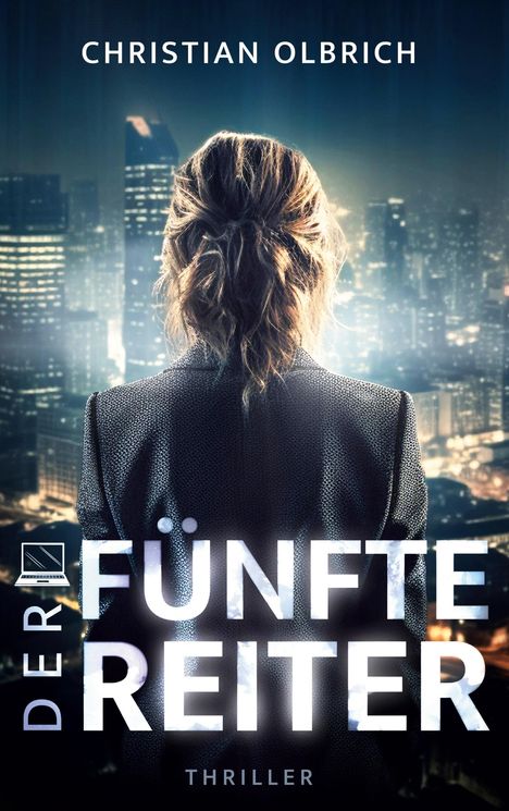 Christian Olbrich: Der fünfte Reiter, Buch