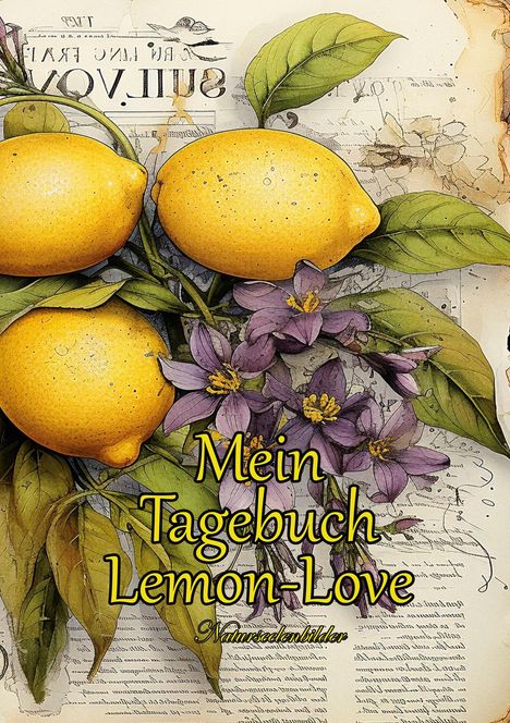 Elke Lützner: Mein Tagebuch - Lemon Love, Buch