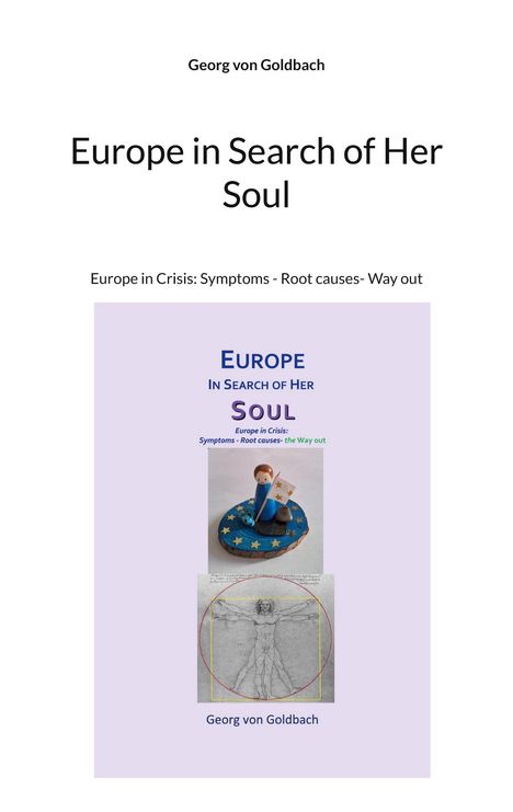 Georg von Goldbach: Europe in Search of Her Soul, Buch