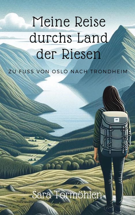 Sara Tormöhlen: Meine Reise durchs Land der Riesen, Buch