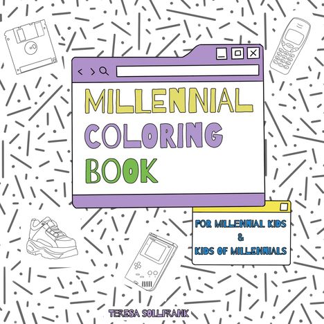 Teresa Sollfrank: Millennial Coloring Book, Buch