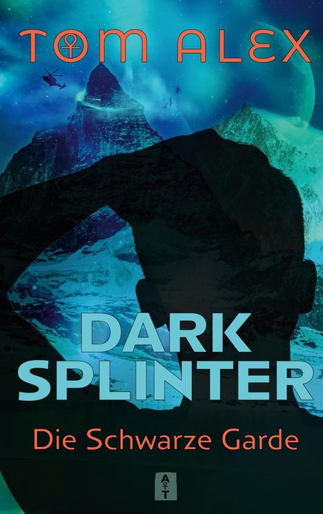 Tom Alex: Dark Splinter, Buch