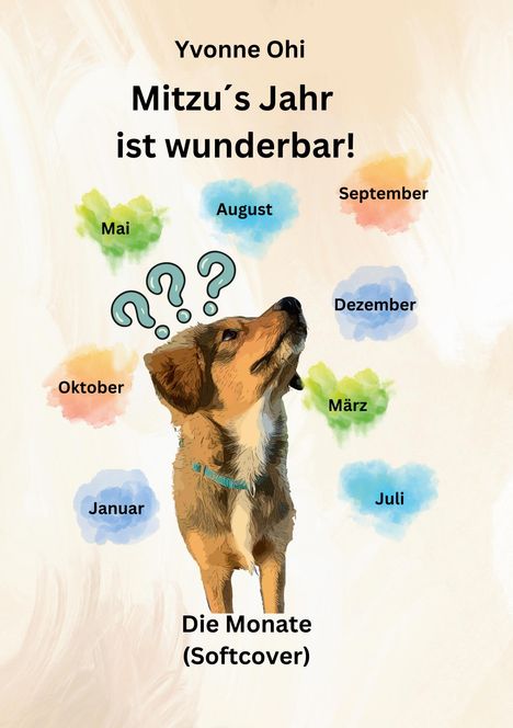 Yvonne Ohi: Mitzu`s Jahr ist wunderbar!, Buch