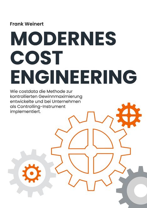 Frank Weinert: Modernes Cost Engineering, Buch