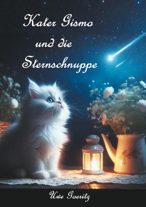 Uwe Goeritz: Kater Gismo und die Sternschnuppe, Buch