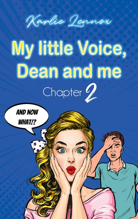 Karlie Lennox: My little Voice, Dean and me - Chapter 2, Buch