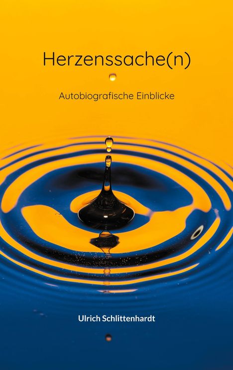 Ulrich Schlittenhardt: Herzenssache(n), Buch