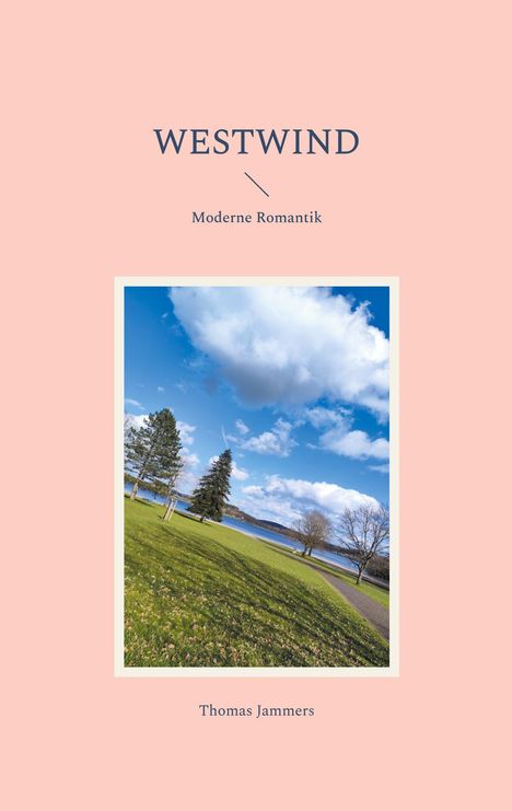 Thomas Jammers: Westwind, Buch