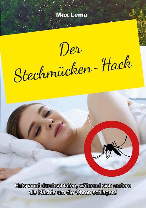 Max Lema: Der Stechmücken-Hack, Buch