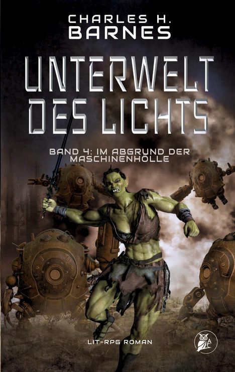 Charles H. Barnes: Unterwelt des Lichts (4), Buch