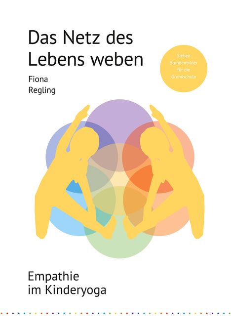 Fiona Regling: Das Netz des Lebens weben, Buch