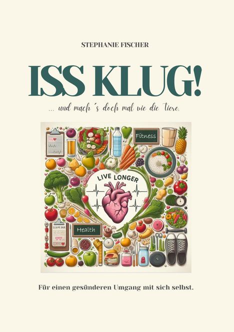 S. Fischer: Iss klug!, Buch