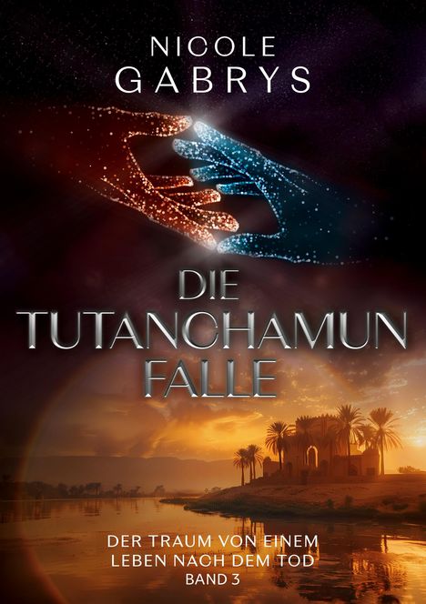 Nicole Gabrys: Die Tutanchamun Falle, Buch