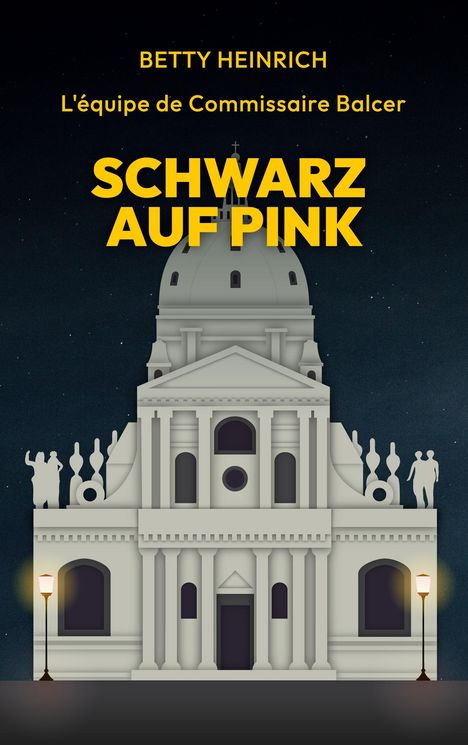 Betty Heinrich: Schwarz auf Pink - L'équipe de Commissaire Balcer, Buch