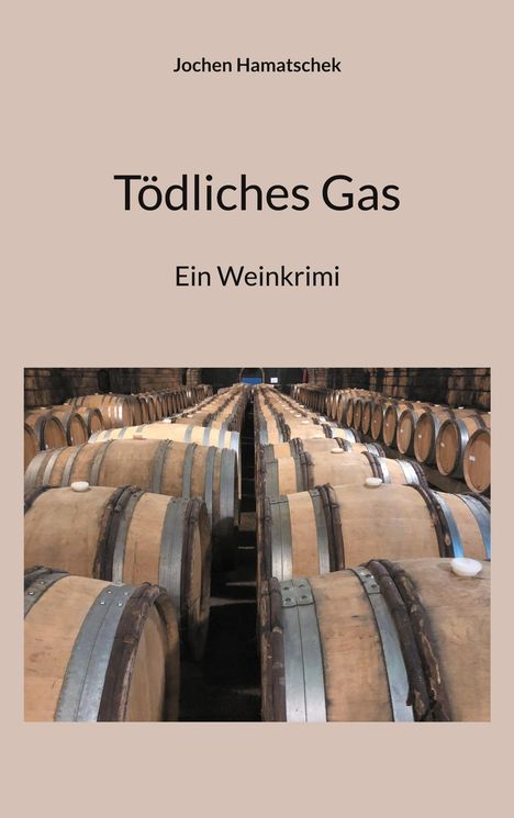 Jochen Hamatschek: Tödliches Gas, Buch