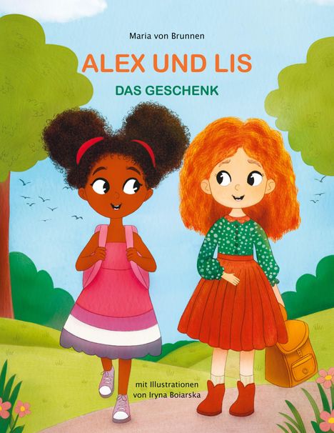 Maria von Brunnen: Alex und Lis, Buch