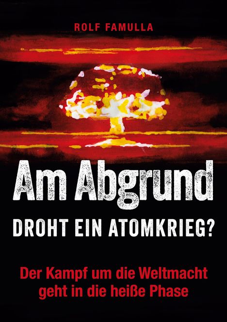 Rolf Famulla: Am Abgrund, Buch