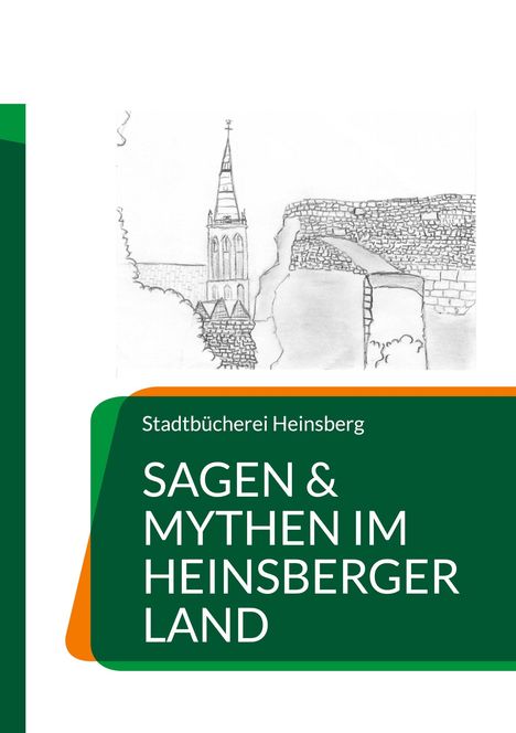 Sagen &amp; Mythen im Heinsberger Land, Buch