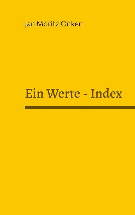 Jan Moritz Onken: Ein Werte-Index, Buch