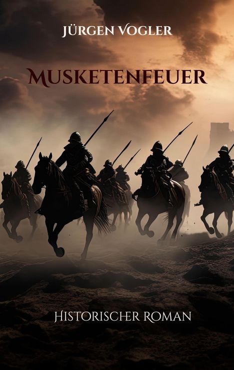 Jürgen Vogler: Musketenfeuer, Buch