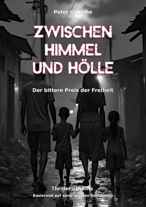 Peter Grosche: Zwischen Himmel und Hölle, Buch